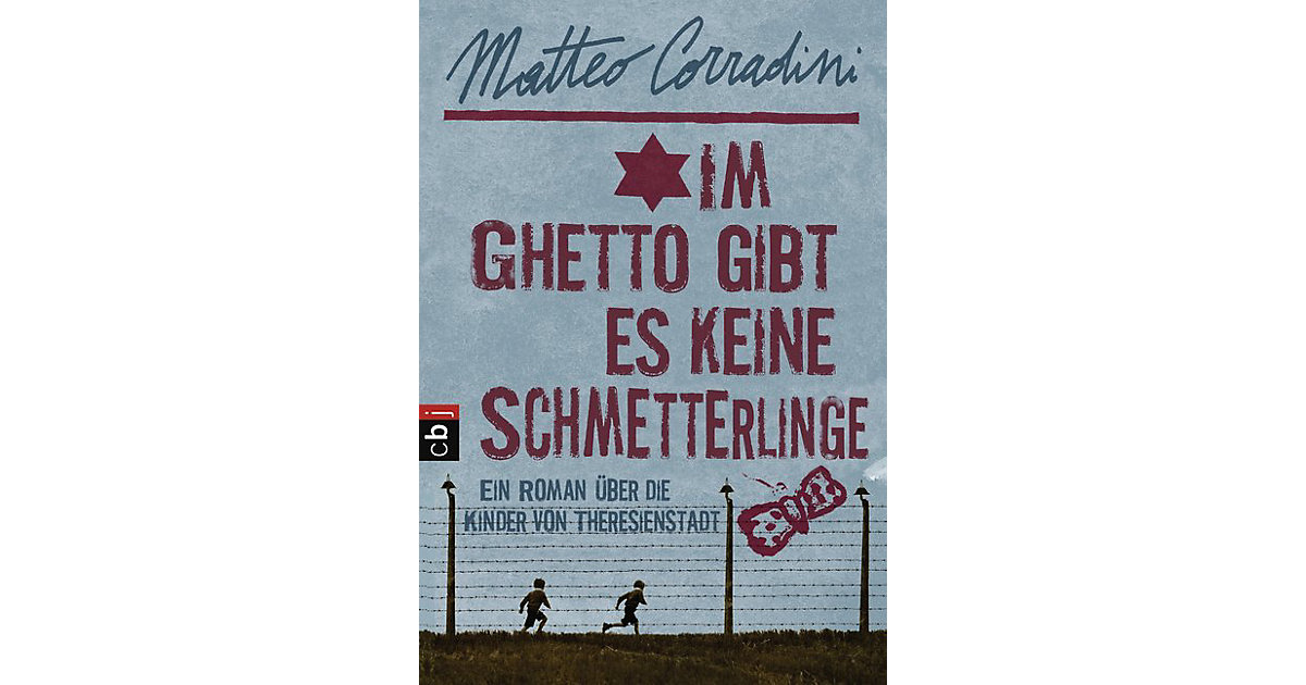 Buch - Im Ghetto gibt es keine Schmetterlinge von cbj + cbt Verlag