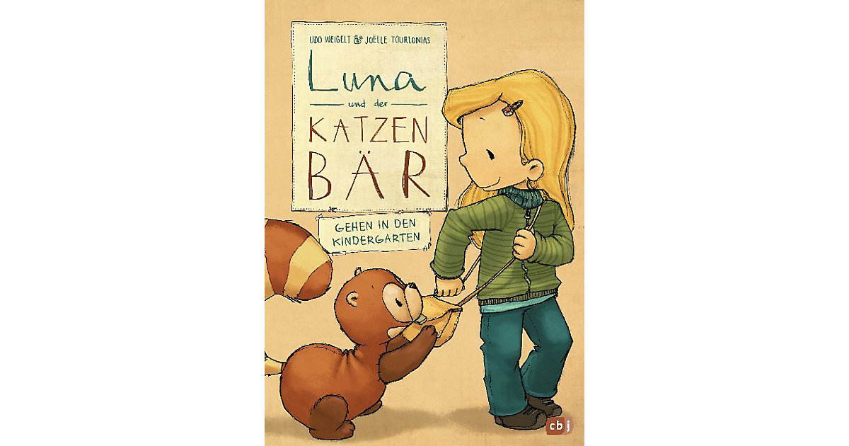 Buch - Luna und der Katzenbär gehen in den Kindergarten von cbj + cbt Verlag