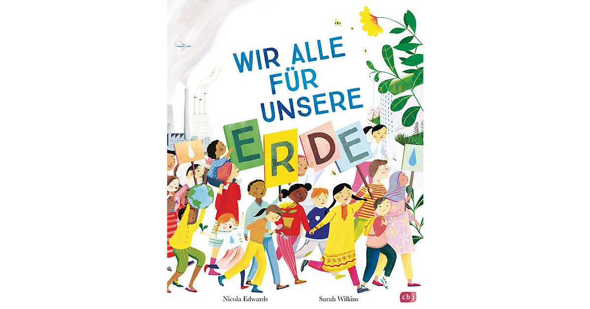 Buch - Wir alle unsere Erde  Kinder von cbj + cbt Verlag