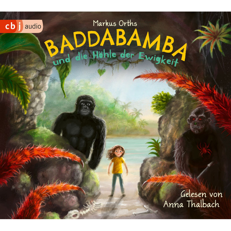 Baddabamba - 2 - Baddabamba und die Höhle der Ewigkeit von cbj audio
