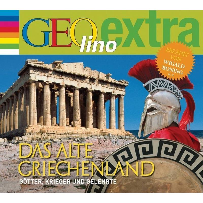 Das alte Griechenland - Götter, Krieger und Gelehrte,1 Audio-CD von cbj audio