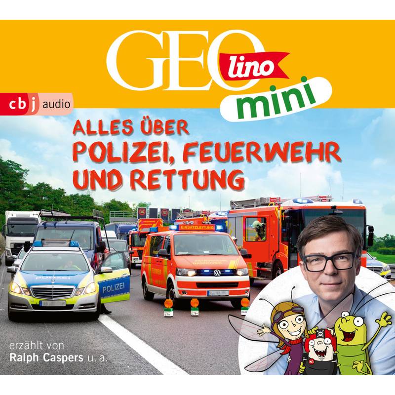 GEOLINO MINI: Alles über Polizei, Feuerwehr und Rettung,1 Audio-CD von cbj audio