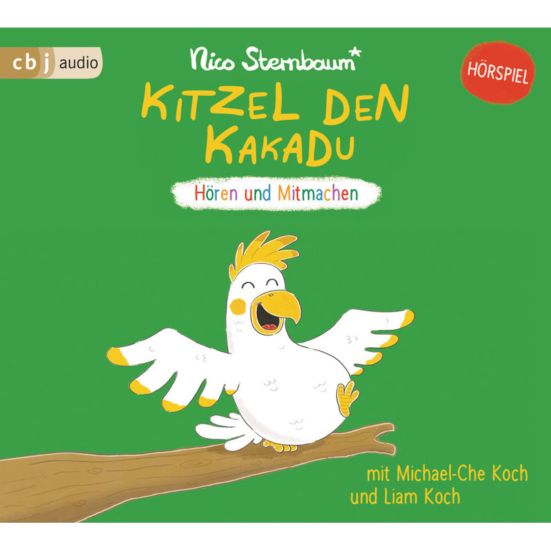 Kitzel den Kakadu,1 Audio-CD von cbj audio