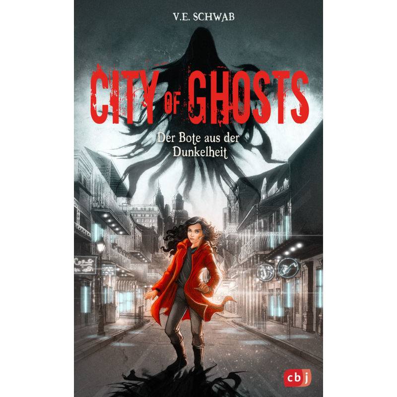 Der Bote aus der Dunkelheit / City of Ghosts Bd.3 von cbj