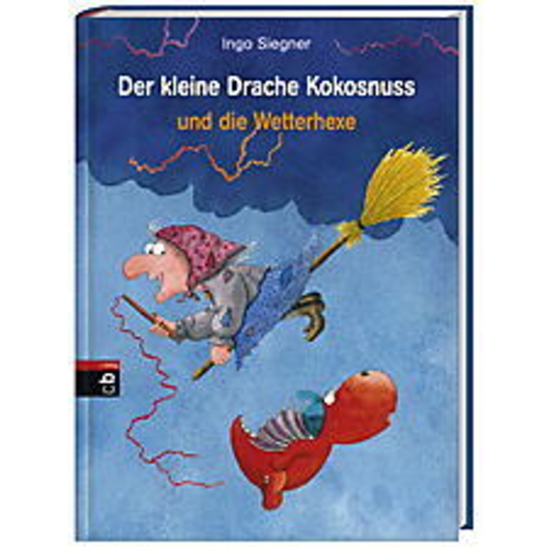 Der kleine Drache Kokosnuss und die Wetterhexe / Die Abenteuer des kleinen Drachen Kokosnuss Bd.8 von cbj