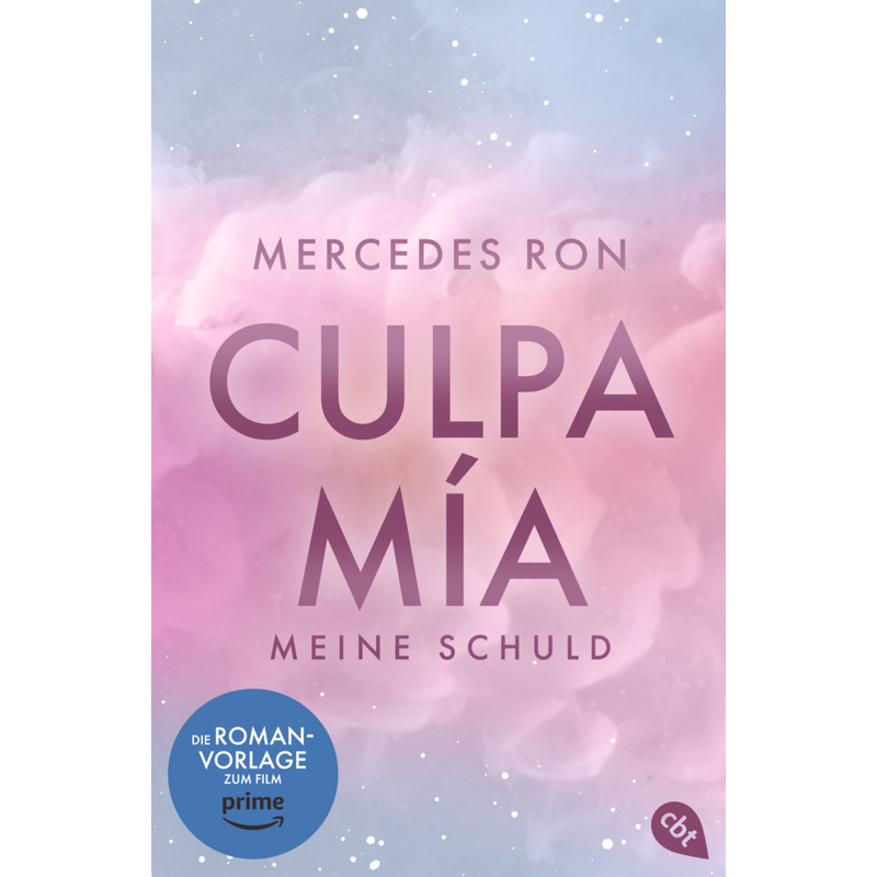 Culpa Mía - Meine Schuld / Culpable Bd.1 von cbt