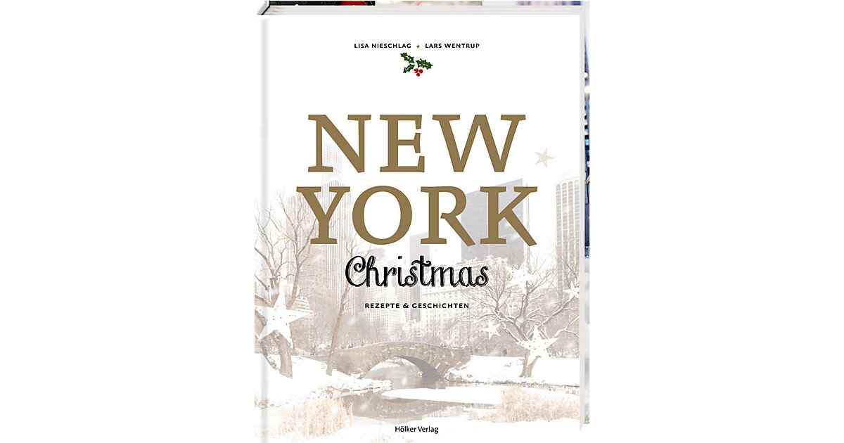 Buch - New York Christmas - Rezepte & Geschichten von die spiegelburg