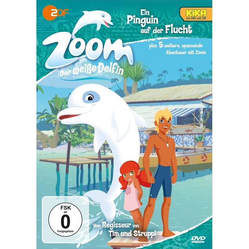 Zoom - Der weiße Delfin: Ein Pinguin auf der Flucht von edel