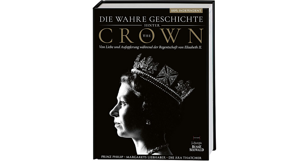 Buch - Die wahre Geschichte hinter 'The Crown'. Von Liebe und Aufopferung während der Regentschaft von Elisabeth II. Buch - Die wahre Geschichte hinter 'The Crown'. Von Liebe und Aufopferung während der Regentschaft von Elisabeth II. von frechverlag