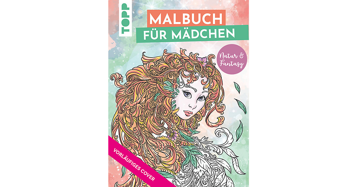 Buch - Malbuch Mädchen Natur & Fantasy Kinder Buch - Malbuch Mädchen Natur & Fantasy Kinder von frechverlag
