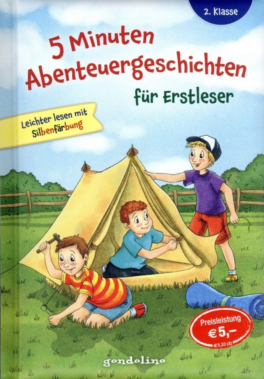 Kinderbuch 5 Minuten Abenteuergeschichten für Erstleser, 2. Klasse - Leichter lesen mit Silbenfärbun von gondolino