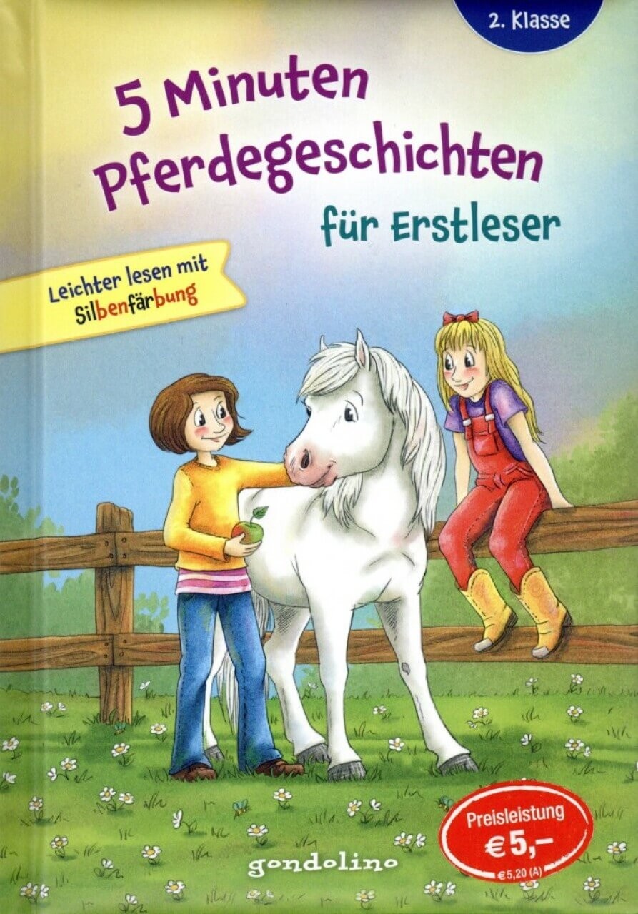 Kinderbuch 5 Minuten Pferdegeschichten für Erstleser, 2. Klasse - Leichter lesen mit Silbenfärbung von gondolino