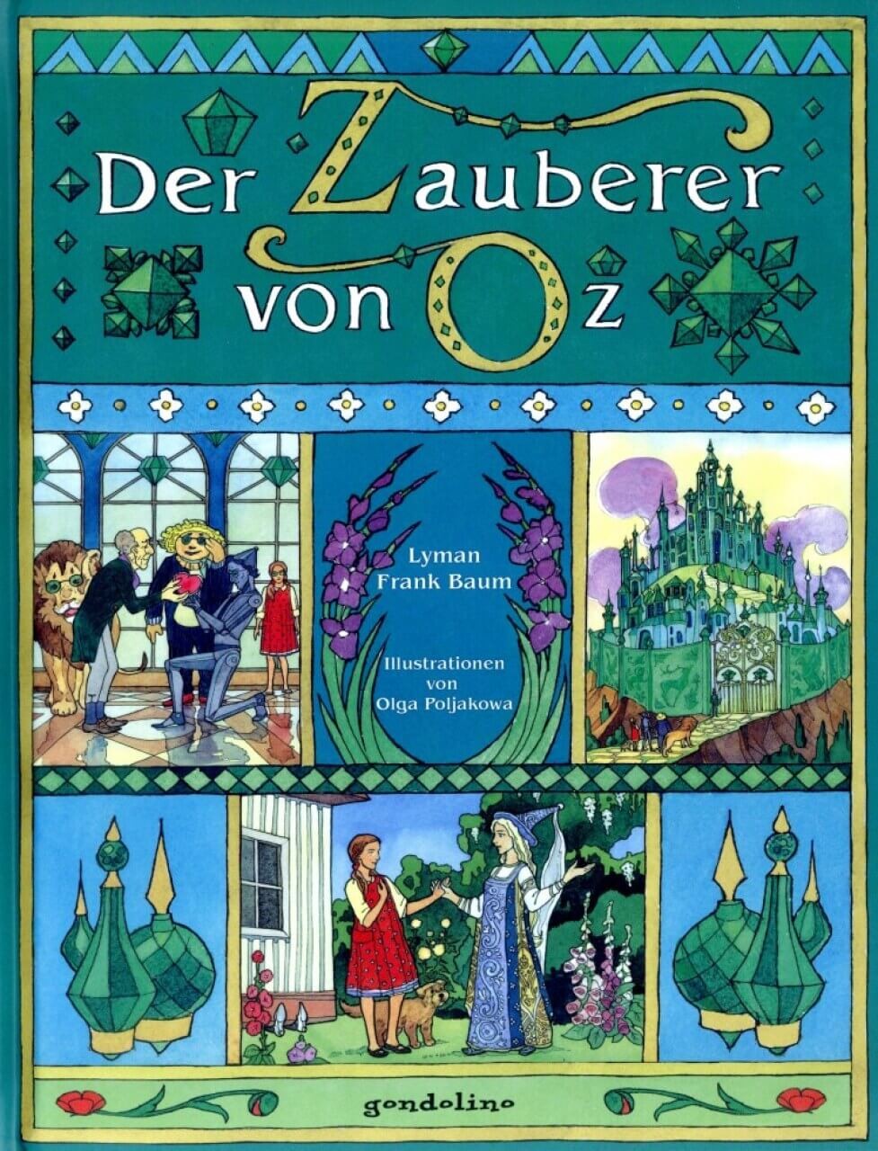 Kinderbuch Der Zauberer von Oz. Kinderbuch Der Zauberer von Oz. von gondolino
