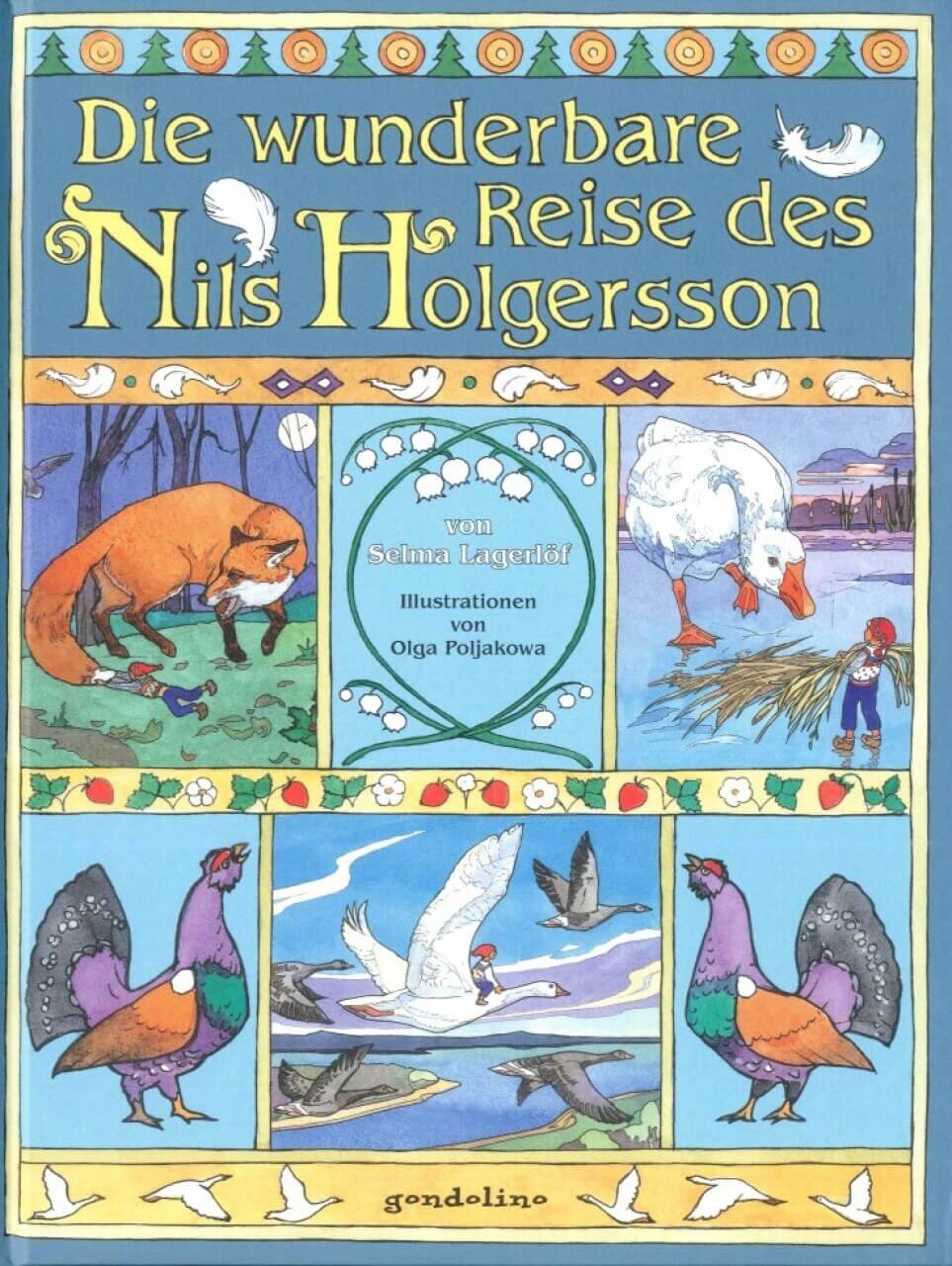 Kinderbuch Die wunderbare Reise des Nils Holgersson. von gondolino