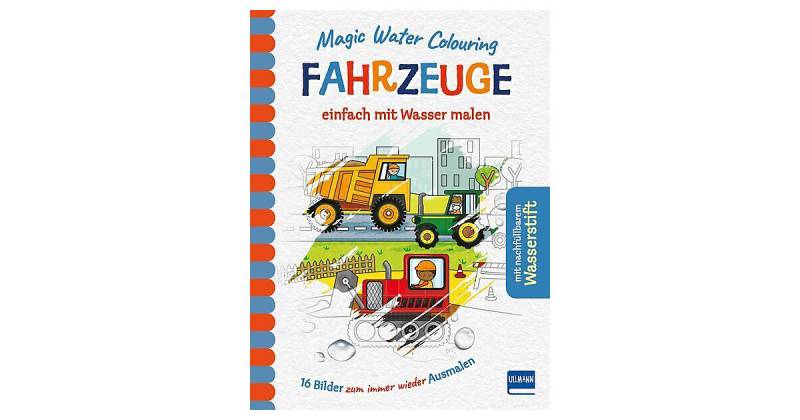 Magic Water Colouring: Fahrzeuge einfach mit Wasser malen, mit Stift von h.f.ullmann Verlag