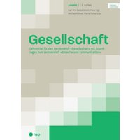 Gesellschaft Ausgabe C (Print inkl. digitales Lehrmittel) von hep verlag