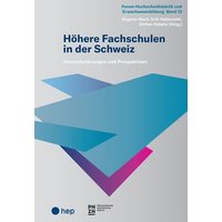 Höhere Fachschulen in der Schweiz von hep verlag