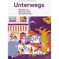 Unterwegs (Neuauflage 2023) von hep verlag