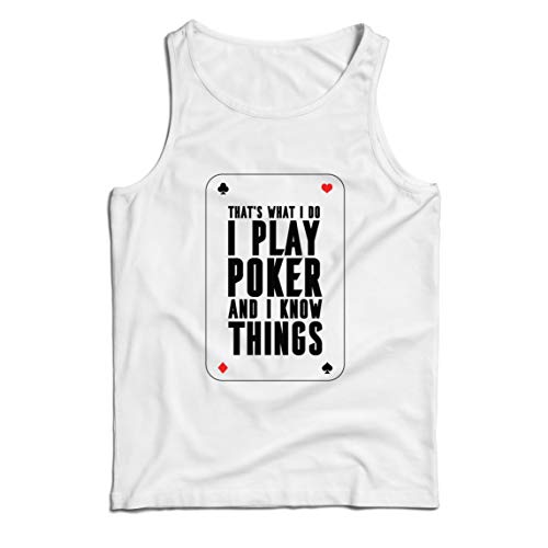 lepni.me Weste Ich Spiele Poker und ich weiß Dinge Kartenspieler-Geschenk (XL Weiß Mehrfarben) von lepni.me