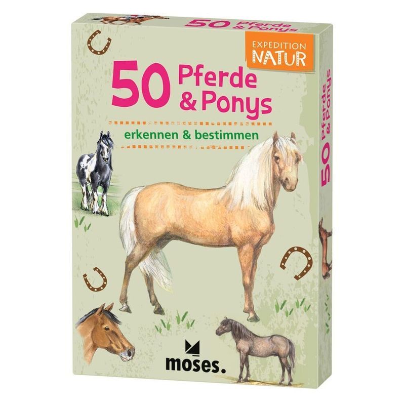 50 Pferde & Ponys erkennen & bestimmen von Moses. Verlag GmbH