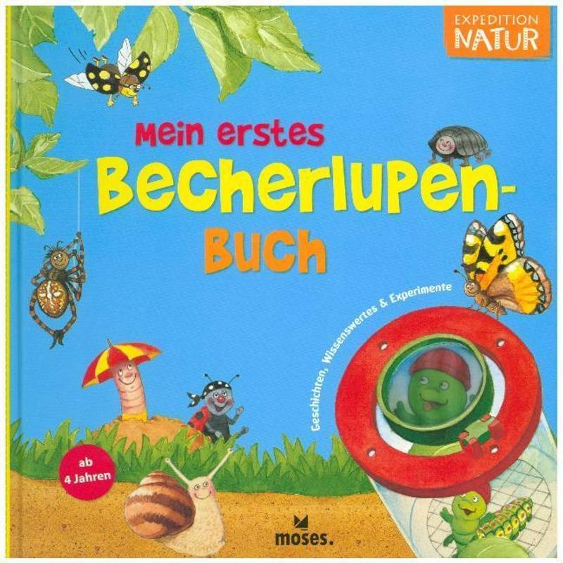 Mein erstes Becherlupen-Buch von moses. Verlag