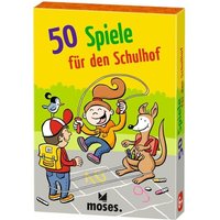 50 Spiele für den Schulhof 50 Spiele für den Schulhof von moses