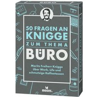 MOSES. VERLAG 100583 50 Fragen an Knigge zum Thema Büro von moses