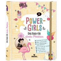 MOSES. VERLAG 100835 Power-Girls. Das Buch für starke Mädchen von moses