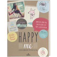 MOSES. VERLAG 108337 Happy me Glücklichmacher für den Alltag Buch von moses