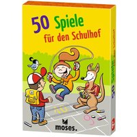 MOSES. VERLAG 30259 50 Spiele für den Schulhof von moses