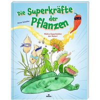 MOSES. VERLAG 51528 Die Superkräfte der Pflanzen MOSES. VERLAG 51528 Die Superkräfte der Pflanzen von moses