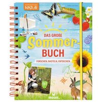 MOSES. VERLAG 51634 Expedition Natur: Das große Sommerbuch von moses