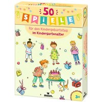 MOSES. VERLAG 52990 50 Spiele für den Kindergeburtstag im Kindergartenalter von moses