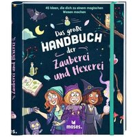 MOSES. VERLAG 53232 Das große Handbuch der Hexerei und Zauberei von moses