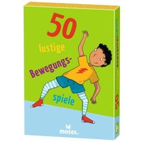 MOSES. VERLAG 9843 50 lustige Bewegungsspiele von moses