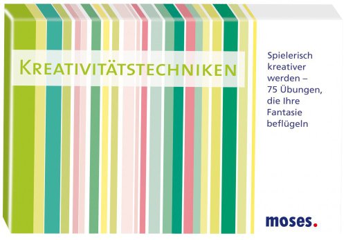 Moses 25112 - Think Smarter! Kreativitätstechniken: Spielerisch kreativer Werden Moses 25112 - Think Smarter! Kreativitätstechniken: Spielerisch kreativer Werden von moses