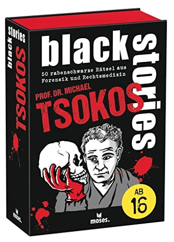 moses. Black Stories Tsokos, 50 düstere Rechtsmedizin und Forensik Rätsel, Krimi Kartenspiel von Prof. Dr. Michael Tsokos, True Crime Autoren-Edition des Kult Spiels, Rätselspiel ab 16 Jahren, 90084 von moses