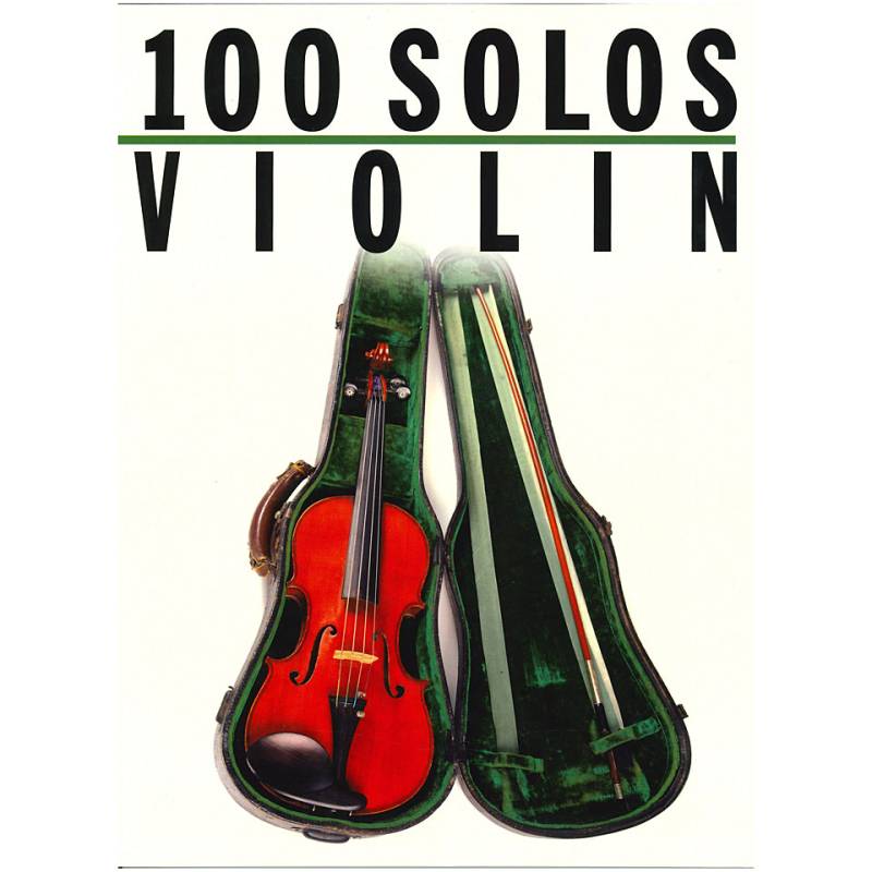 Music Sales 100 Solos for Violin Notenbuch von music sales
