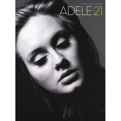 Music Sales Adele 21 - Piano / Vocal / Guitar Songbook Music Sales Adele 21 - Piano / Vocal / Guitar Songbook von music sales