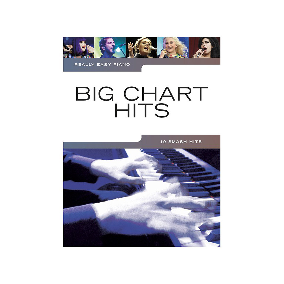 Music Sales Really Easy Piano - Big Chart Hits - 19 Smash Hits Music Sales Really Easy Piano - Big Chart Hits - 19 Smash Hits von music sales