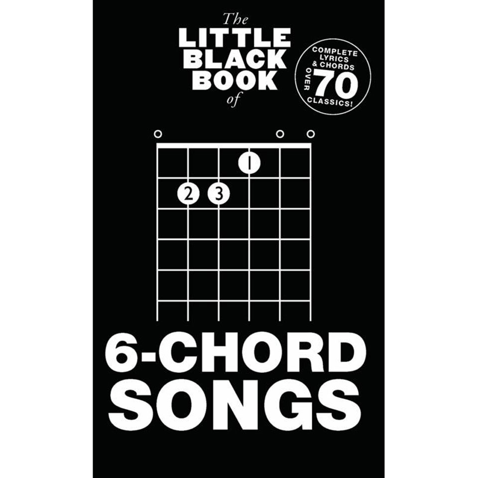 Music Sales The Little Black Book of 6-Chord Songs Songbook Music Sales The Little Black Book of 6-Chord Songs Songbook von music sales