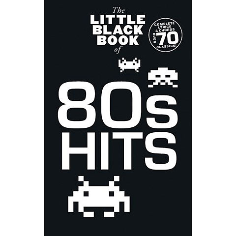 Music Sales The Little Black Book of 80's Hits Songbook Music Sales The Little Black Book of 80's Hits Songbook von music sales
