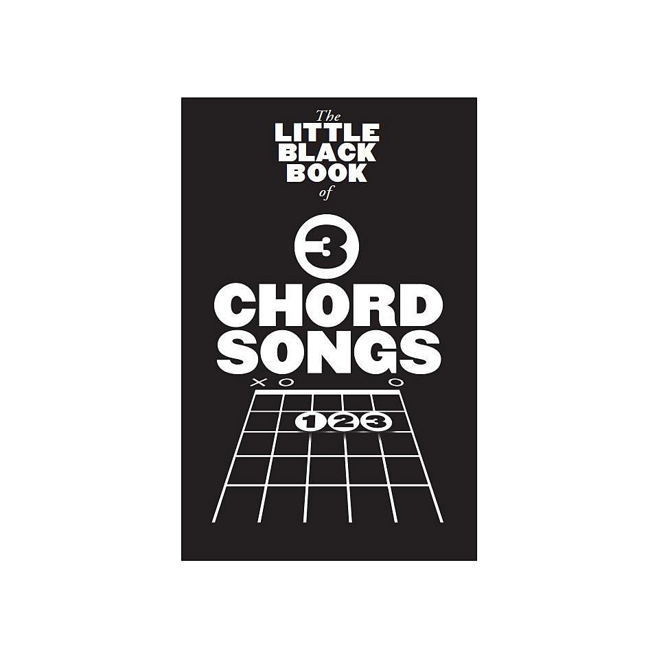 Music Sales The Little Black Book: 3-Chord Songs Songbook Music Sales The Little Black Book: 3-Chord Songs Songbook von music sales