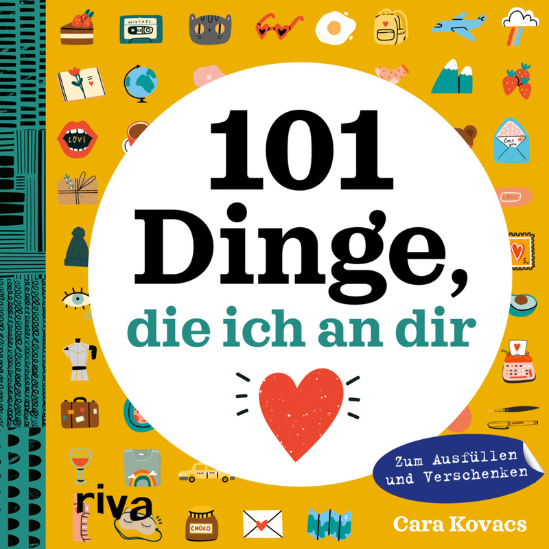 101 Dinge, die ich an dir liebe von riva Verlag