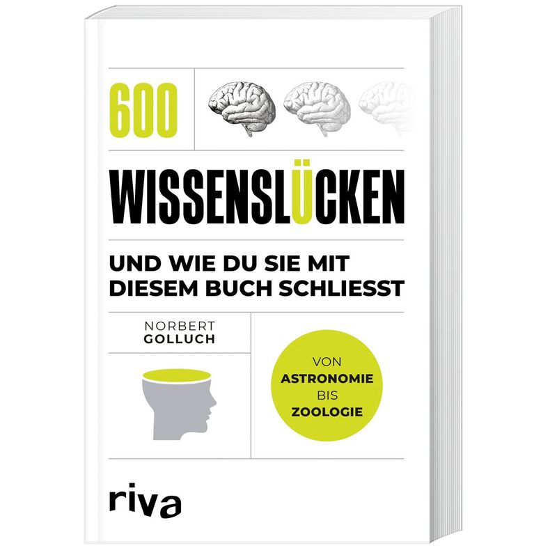 600 Wissenslücken endlich schließen von Riva