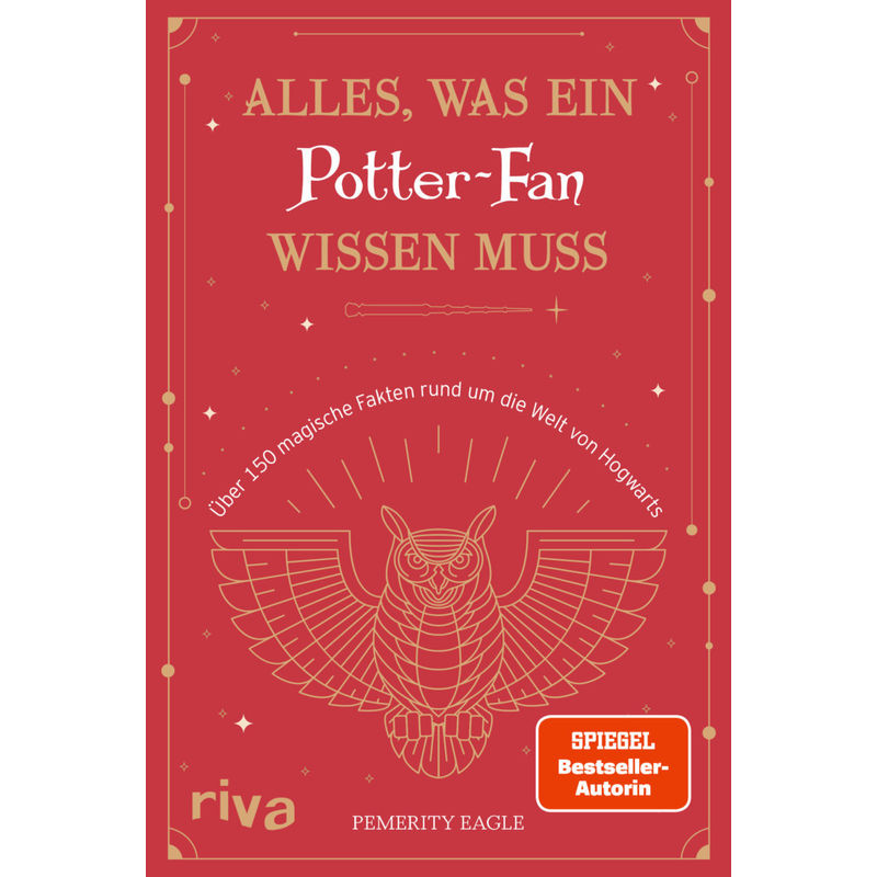 Alles, was ein Potter-Fan wissen muss von riva Verlag
