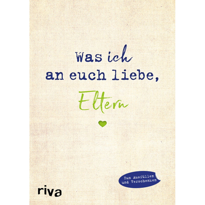 Was ich an euch liebe, Eltern von riva Verlag