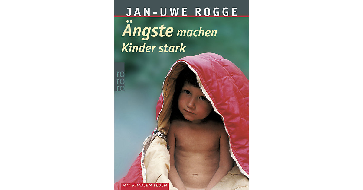 Buch - Ängste machen Kinder stark Buch - Ängste machen Kinder stark von rororo Taschenbücher