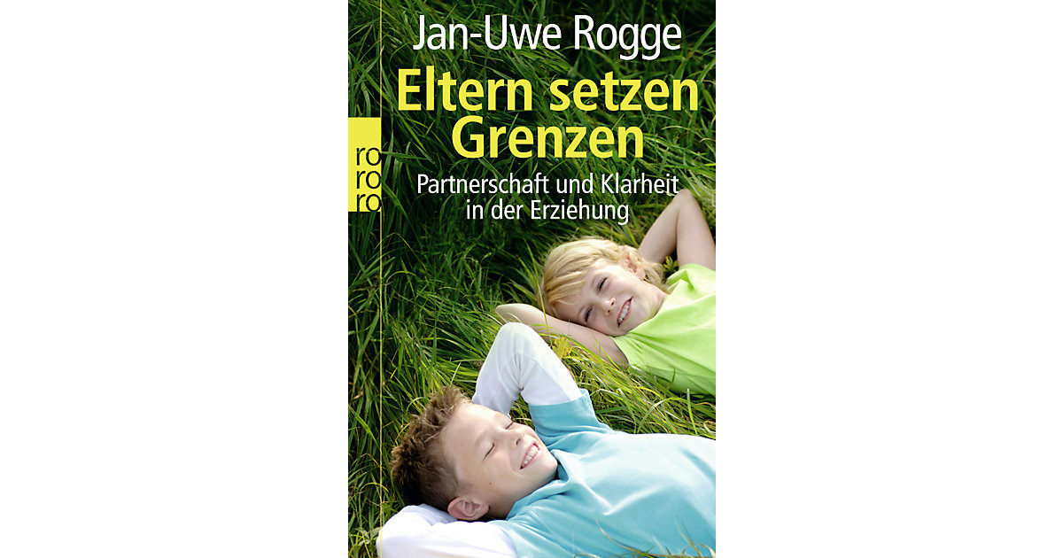 Buch - Eltern setzen Grenzen Buch - Eltern setzen Grenzen von rororo Taschenbücher