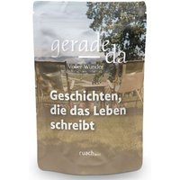 Geschichten, die das Leben schreibt Geschichten, die das Leben schreibt von ruach.jetzt